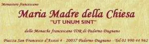 Maria Madre della Chiesa – Monastero (Paderno Dugnano – 20037)
